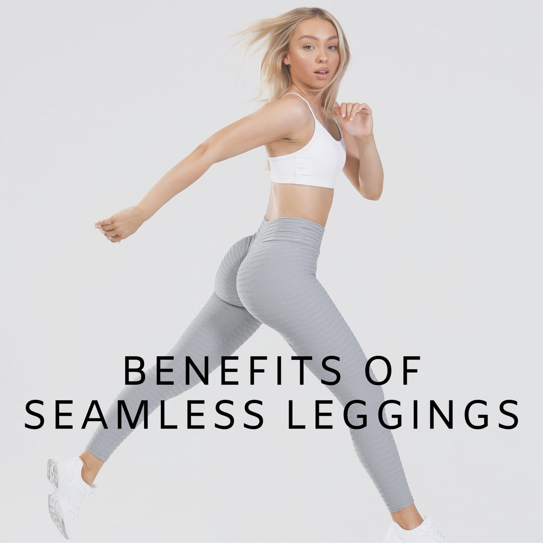 Benefits of Seamless Leggings