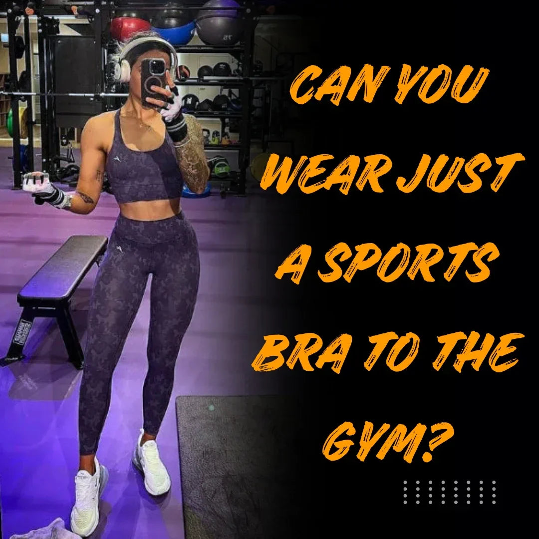 Can You Wear Just A Sports Bra To The Gym?